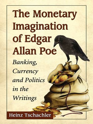 cover image of The Monetary Imagination of Edgar Allan Poe